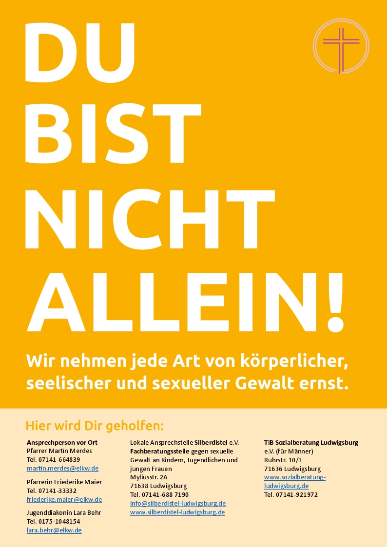 Plakat zum Schutzkonzept mit Kontaktnummer unter dem Motto " Du bist nicht alleine"